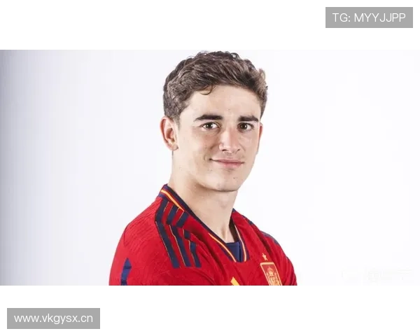 加维：金童奖+科帕奖双料得主的天赋兑现